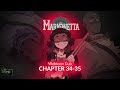 VMC: Marionetta Chpts 34 - 35