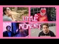 Little Moments | May