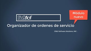 Organizador de Ordenes de servicio en SoftFlot screenshot 1