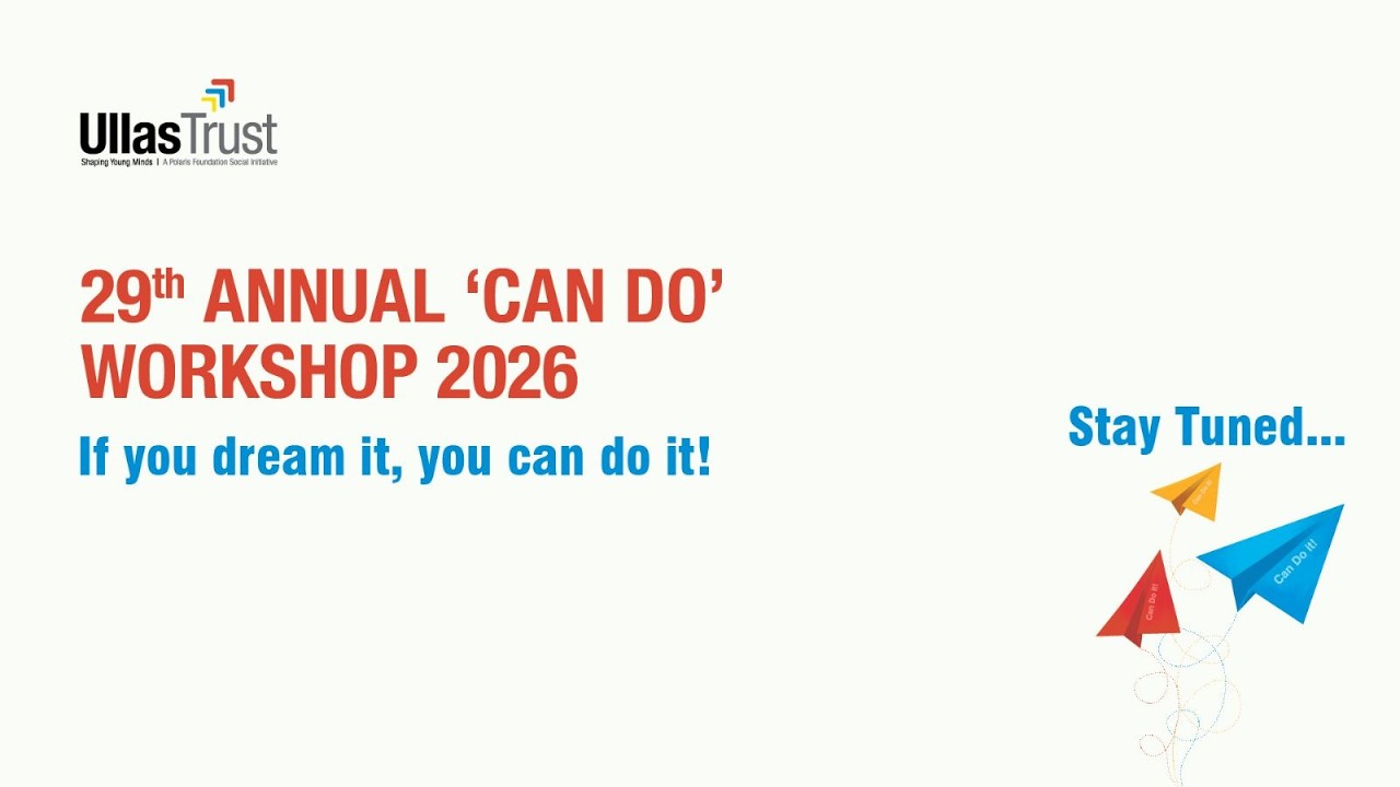 29th Ullas Annual Can Do workshop
