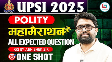 UPSI 2025 | Polity Maha Marathon Class in One Shot | Abhishek Suman Sir | #upsi #polity #gsclass