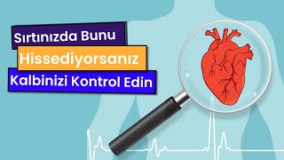 Sırt Ağrınız Kalp Sorunu Olabilir | Doktor | Kalp Hastalığı | Kalp Krizi | Gizli Kalp Hastalığı