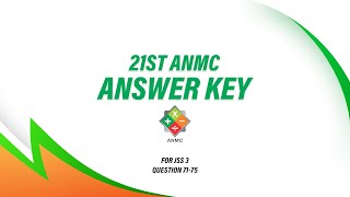 ANSWER KEY FOR JSS3 21st ANMC Question 71-75