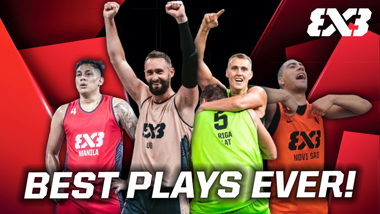 BEST PLAYS IN 3x3 WORLD TOUR HISTORY  TOP 10