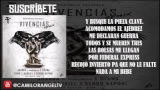 VIVENCIAS REMIX (LETRA) - JUANKA FT OZUNA, YOMO, KENDO KAPONI & DARKIEL
