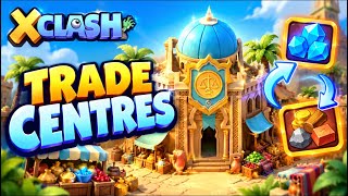 X-Clash: TRADE CENTRES EXPLAINED! 🏪 Everything You NEED to Know Before Taking One!  screenshot 2