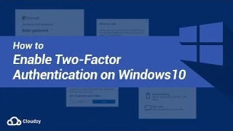 How to Enable Two-Factor Authentication on Windows 10?