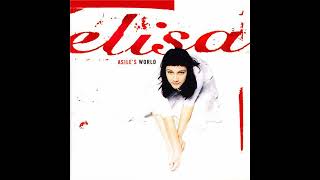 Elisa - A Little Over Zero