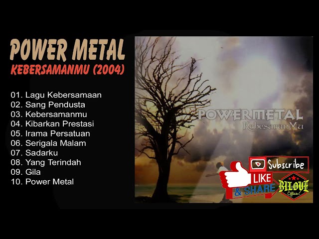 Power Metal - Kebersamanmu (2004) Full Album class=