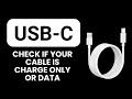 How to Check If Your USB-C Cable Is Charge Only or Data 🔌 Identify Cable Type Quickly