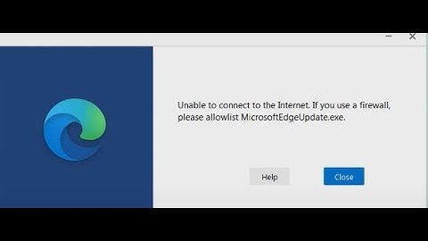Fix Microsoft Edge Installation Error Unable To Connect To The Internet on Windows 7