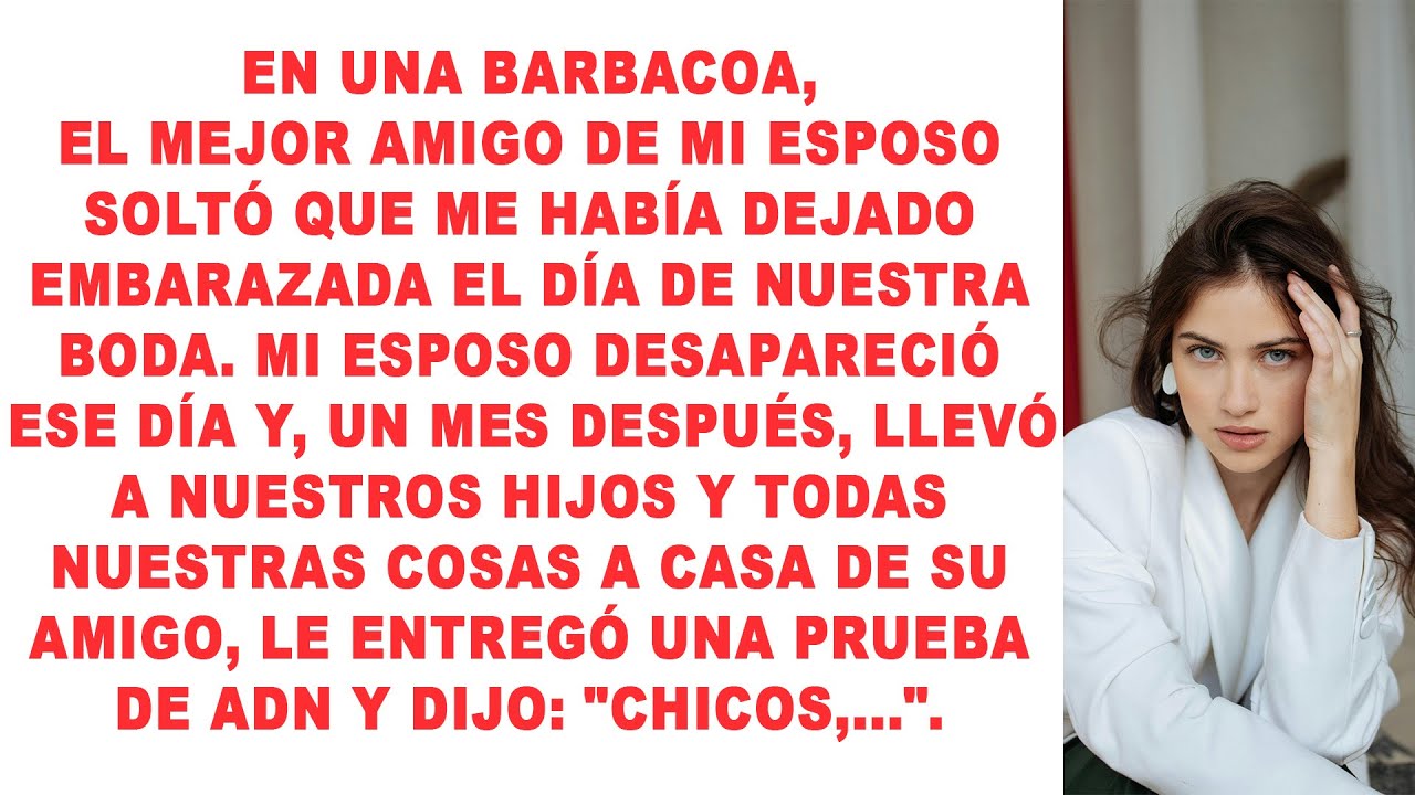 En una fiesta de barbacoa, el mejor amigo de mi marido soltó que me había dejado embarazada el día