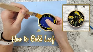 Tutorial: How to Apply Gold & Silver Leaf - Artzy Fartzy Creations
