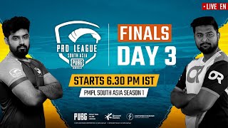 [EN] PMPL South Asia Finals Day 3| PUBG MOBILE Pro League S1