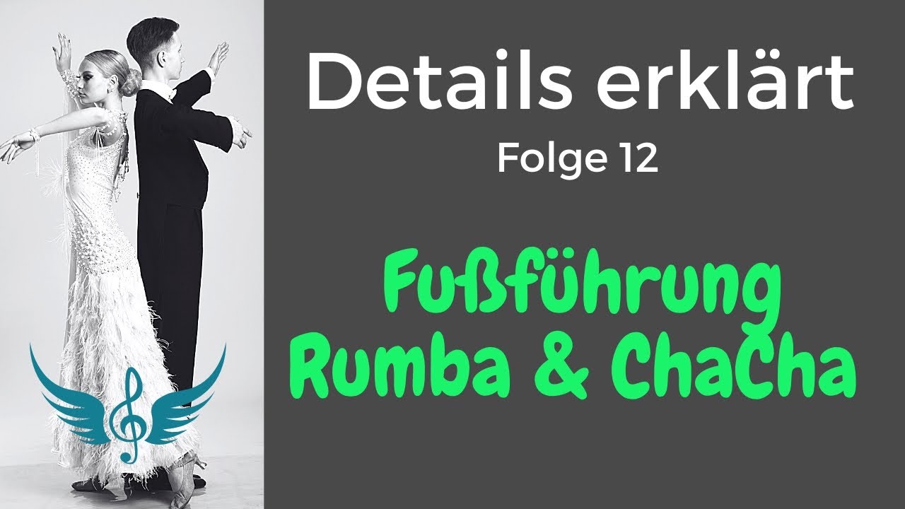 Fußführung ChaCha & Rumba für Herr & Dame gezeigt. Ist nicht schwer! Details erläutert 12  HD 1080p