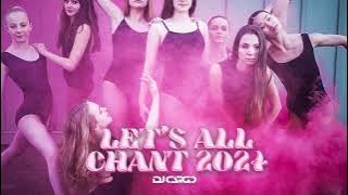 DJ Cargo - Let's All Chant 2024