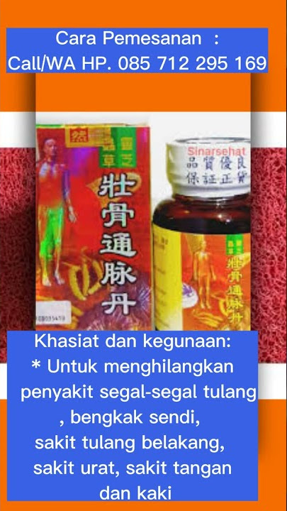 Obat herbal untuk asam urat, reumatik dan persendian - Tong Mai Dan