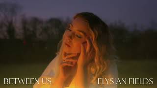 SVRCINA - Between Us (Elysian Fields Visualizer)