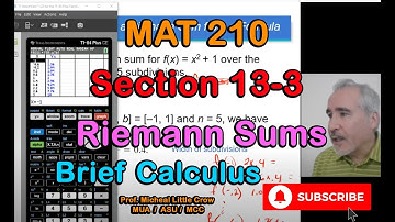 MAT 210 Section 13-3 Riemann Sums