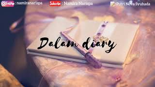DIARY || puisi: Putri Nova Syuhada || by: NRP❤️