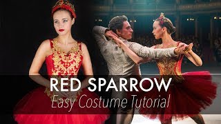 Red Sparrow / Ballerina - Costume Tutorial