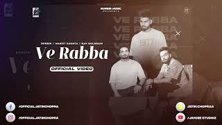 Download Lagu VE RABBA - Runbir | Manjit Sahota | Nav Dolorain | Concert Hall | DSP Edition Punjabi Songs MP3