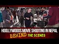 Hoollywoods movie shooting in nepal this was unexpected