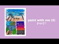 Paint with me (2)