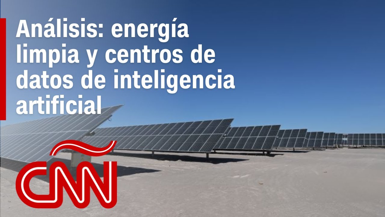 Retos para cumplir con la demanda de energía limpia para los centros de ...