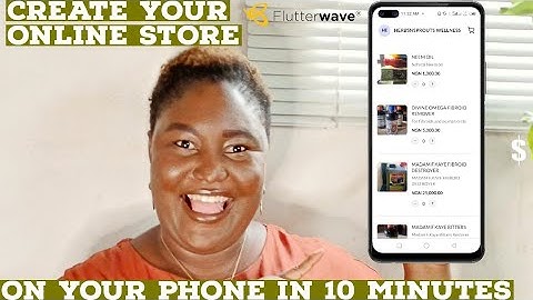HOW TO CREATE AN ONLINE STORE WITH FLUTTERWAVE| SET UP YOUR ONLINE SHOP WITH FLUTTERWAVE