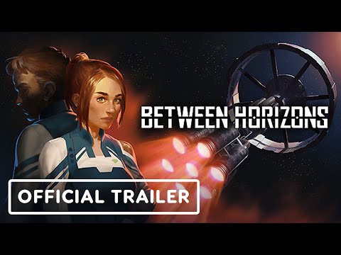 Between Horizons - Official Game Overview Trailer