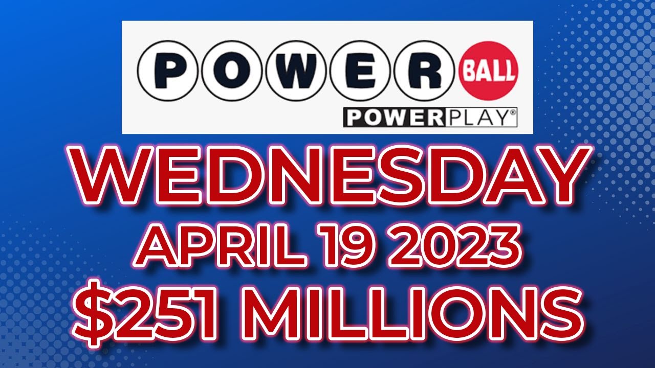 Powerball Results April 19 2023 251 Millions MrLotto YouTube