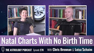 No Birth Time in Astrology: How to Read a Natal Chart With No Time screenshot 2