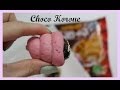 Como Fazer Tchoco Korone . チョココロ-ネ .