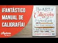 📘 RESEÑA del MANUAL de CALIGRAFÍA "THE ART OF CALLIGRAPHY" de DAVID HARRIS