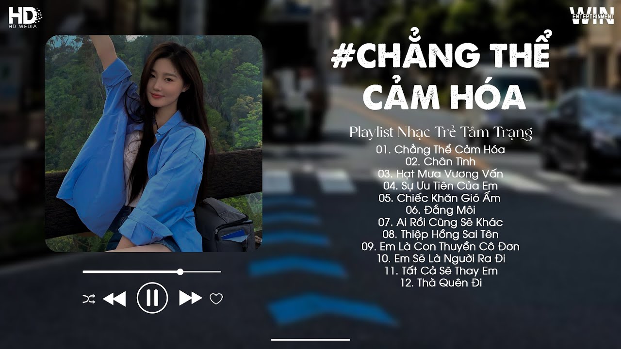 Chẳng Thể Cảm Hóa, Chân Tình - Nhạc Trẻ Ballad Hot TikTok 2026 - BXH Nhạc Trẻ Hay Nhất