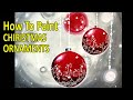 CHRISTMAS ORNAMENTS  Acrylic Painting | Easy Painting Tutorial for Beginnes