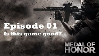 Medal of Honor (2010) - Ep1