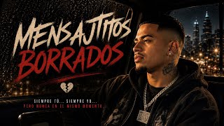 (Official Video) Mensajitos Borrados | Lalo | 👿CORRIDOS TUMBADOS 💯| Junior H Type Corrido(CON LETRA)