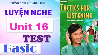 Tactics For Listening TEST 16 | Basic