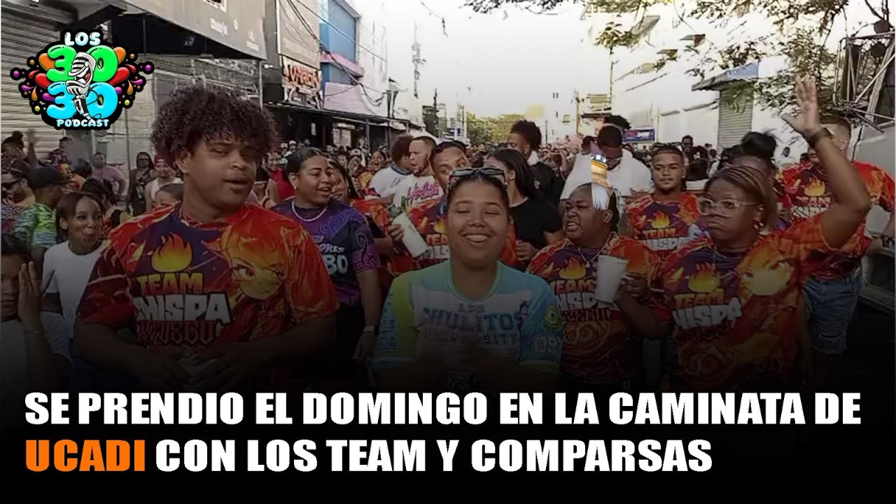 SE PRENDIO EL DOMINGO EN LA CAMINATA DE UCADI CON LOS TEAM Y COMPARSAS LOS 3030 PODCAST