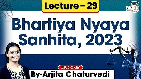Bhartiya Nyaya Sanhita 2023 | Lec 29: BNS 2023 | New Criminal Laws Detailed Lecture