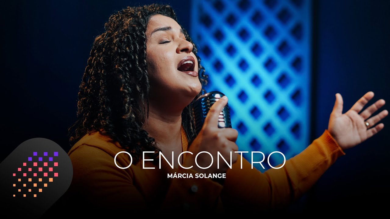 Márcia Solange | O Encontro [CoverSession]