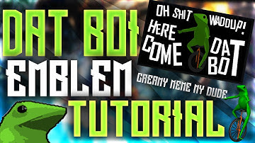 DAT BOI MEME BO3  EMBLEM TUTORIAL