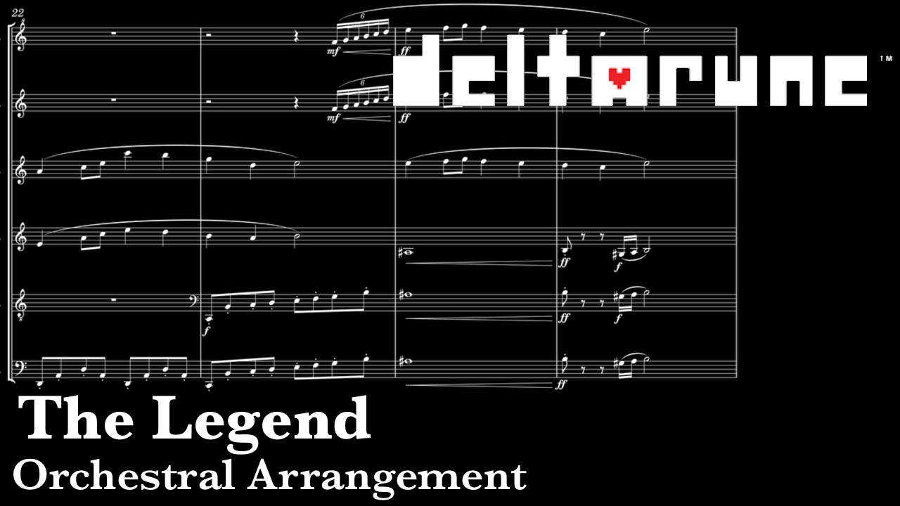 The Legend | DELTARUNE Orchestral Arrangement
