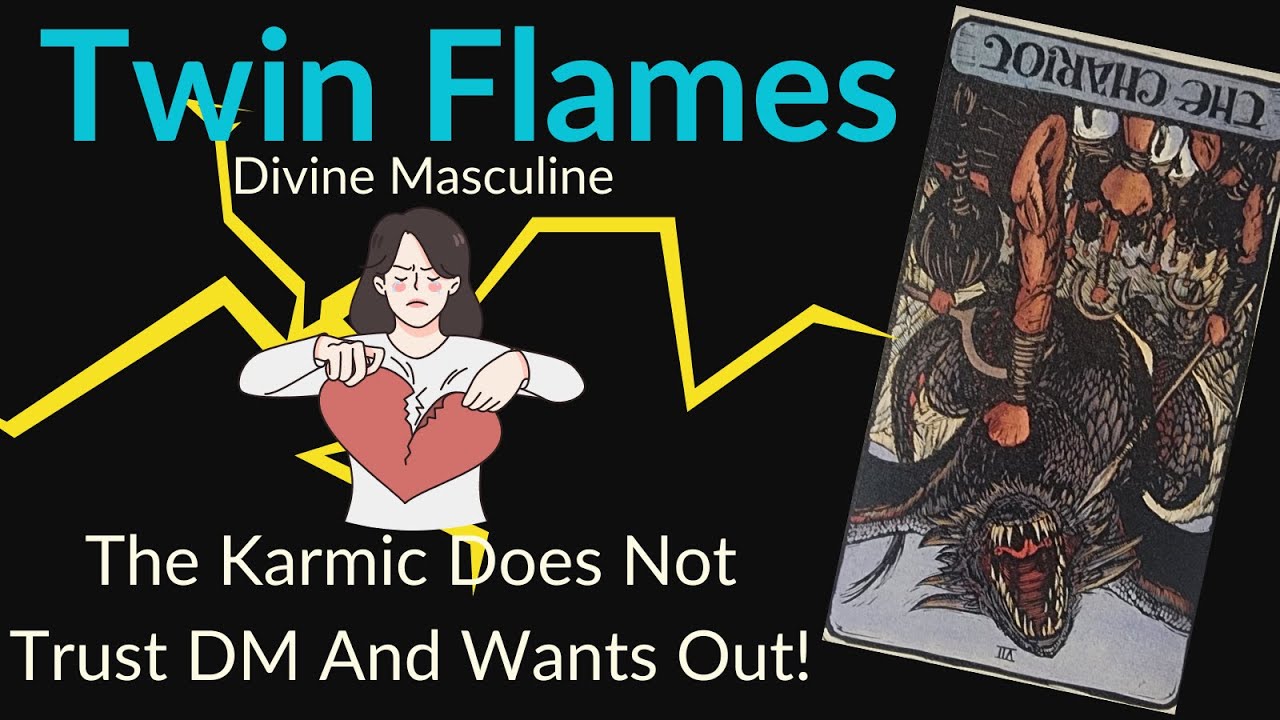 Twin Flames ~ Divine Masculine ~ The Karmic Is Suspicious Of DM And ...
