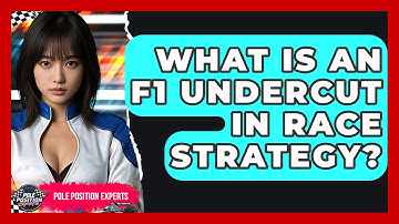 What Is An F1 Undercut In Race Strategy? - Pole Position Experts