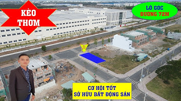 TẬP 441 | LÔ GÓC ĐƯỜNG 72M | GIÁ NGỘP | DỰ ÁN CÁT TƯỜNG PHÚ HƯNG, ĐỒNG XOÀI, BÌNH PHƯỚC