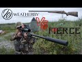 Weatherby vs fierce  boltaction rifle comparison