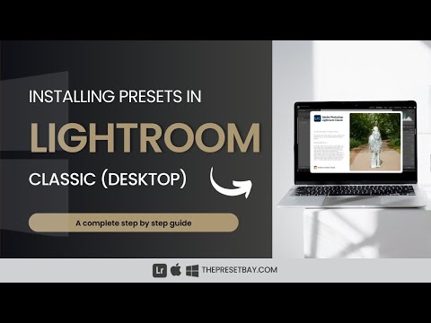 How to install presets in Lightroom Classic